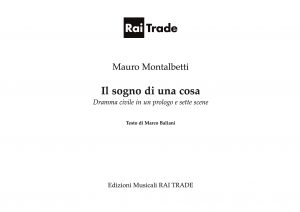 https://edizionimusicali.rai.it/catalogo/il-sogno-di-una-cosa/